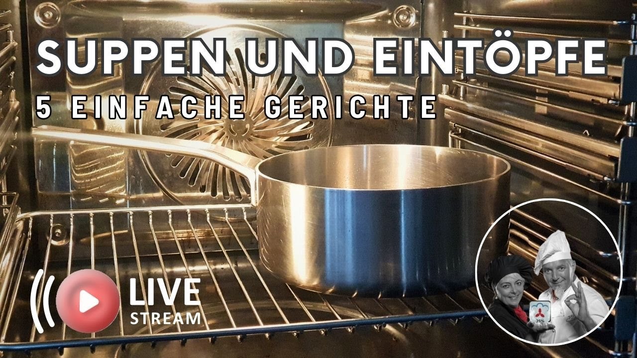 Eintöpfe und Suppen aus dem Kombidämpfer