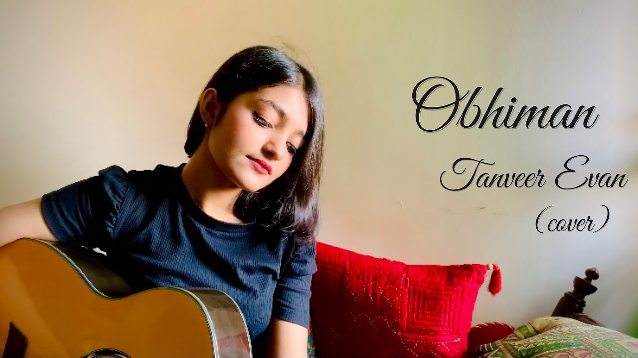 Oviman | অভিমান | Tanveer Evan | Piran Khan | Cover |