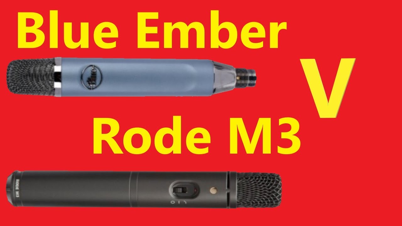 Blue Ember & Rode M3 Compared - Both Great Options at the Price!!