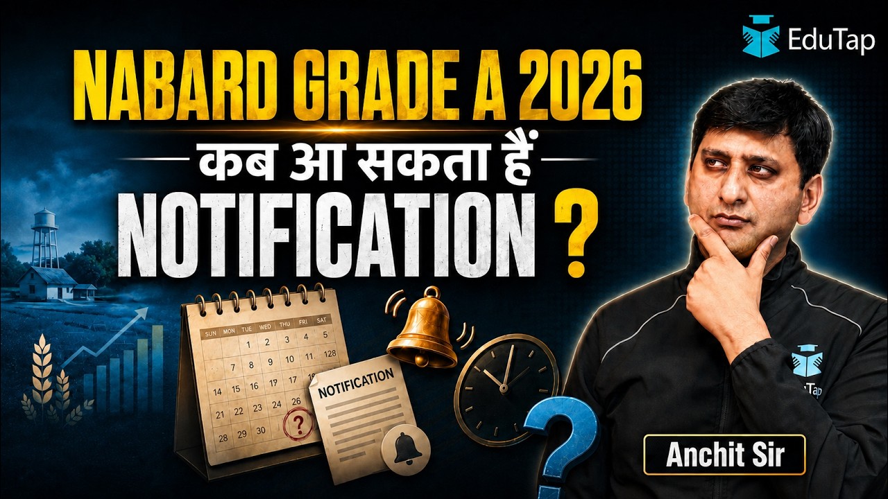 NABARD Grade A 2026 Notification | Expected Date Based on Previous Year Trends