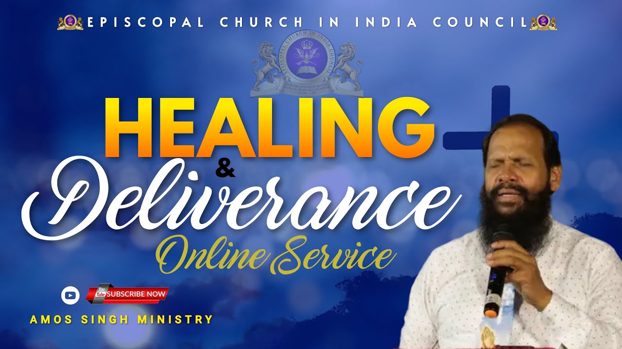 चंगाई एवं छुटकारे की सभा || Bishop Amos Singh ||