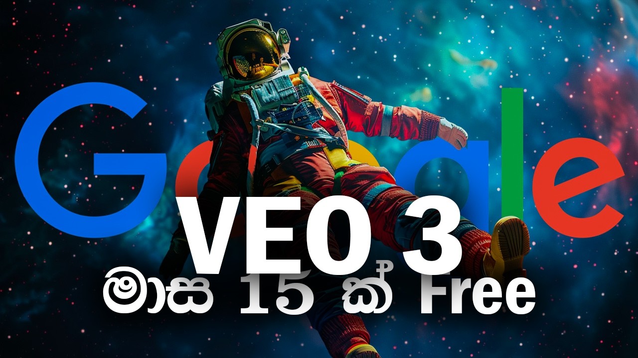 Unlock 15 Months of Veo 3 for FREE &ndash; Don&rsquo;t Miss Out! &ndash; Step-by-Step Guide Sinhala | Google Veo 3