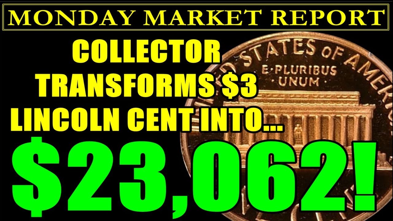 ⚡$23,000 PAYDAY!⚡ Collector Makes A Fortune From 1974 Lincoln Cent ! MONDAY MARKET REPORT
