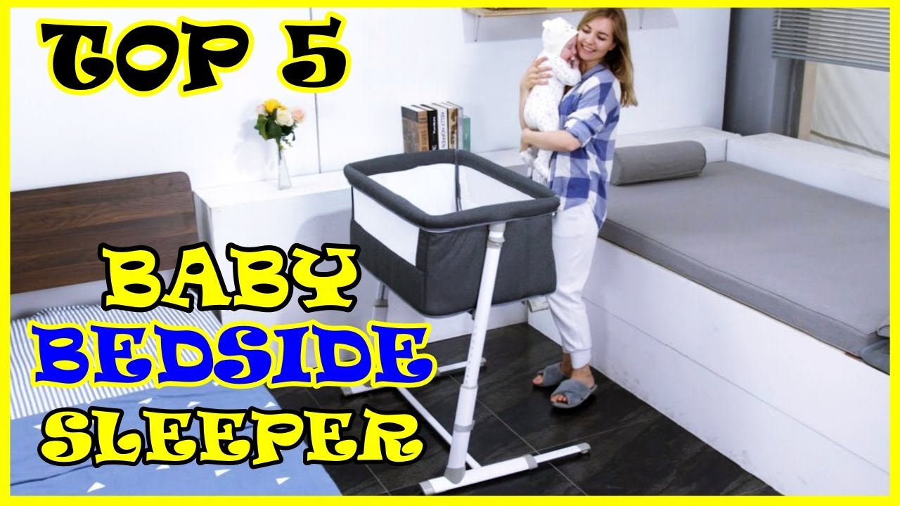 Top 5 Best Baby Bedside Sleeper In 2021