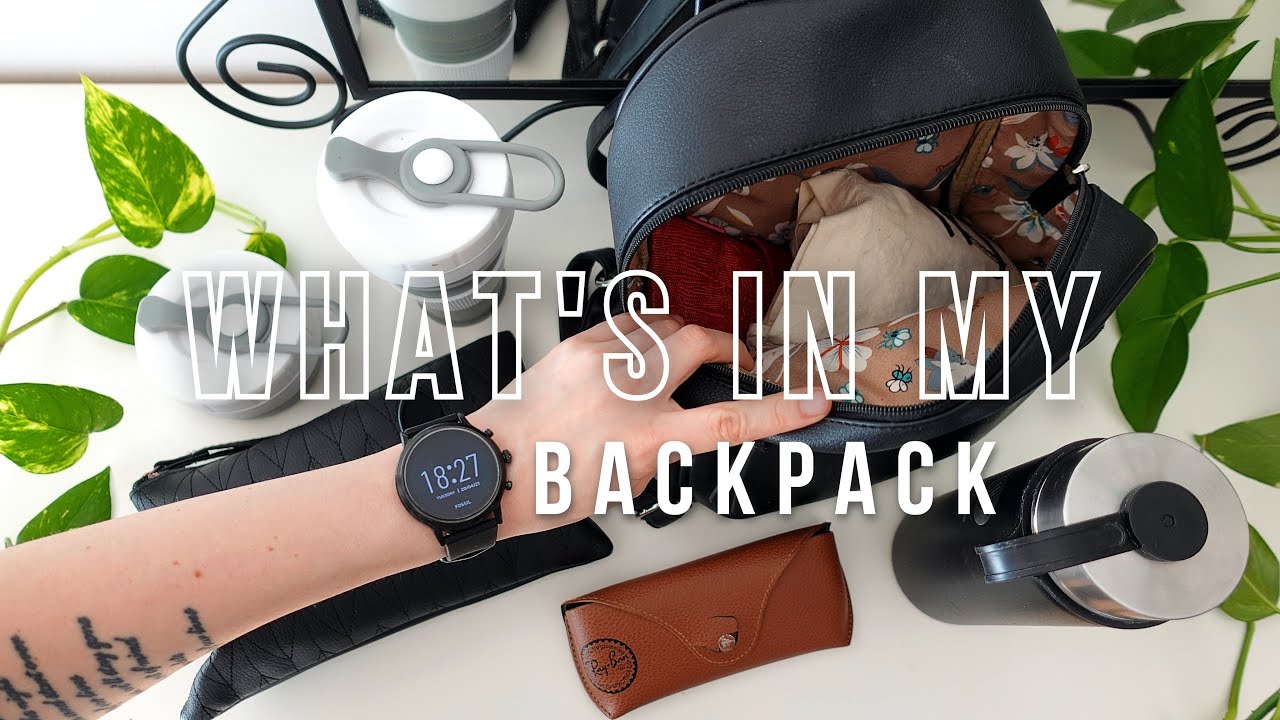 What's In My Bag? Minimalist everyday carry & waste-saving items + my work backpack