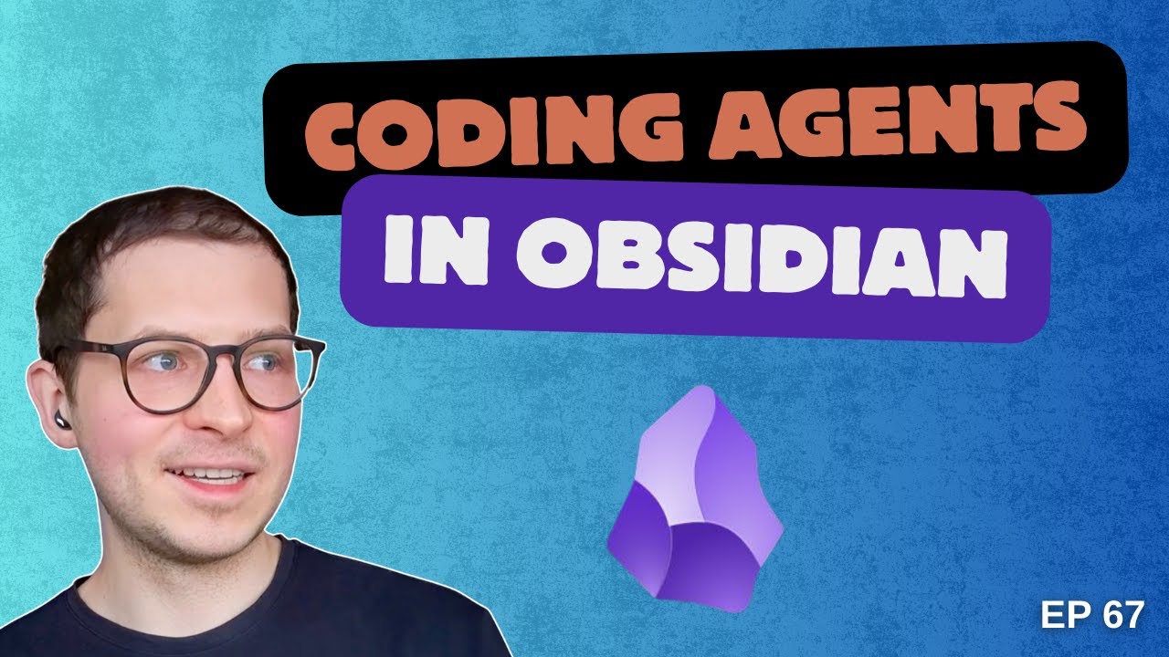Coding Agents in Obsidian (при участии Артёма Жутова) - Эпизод 67