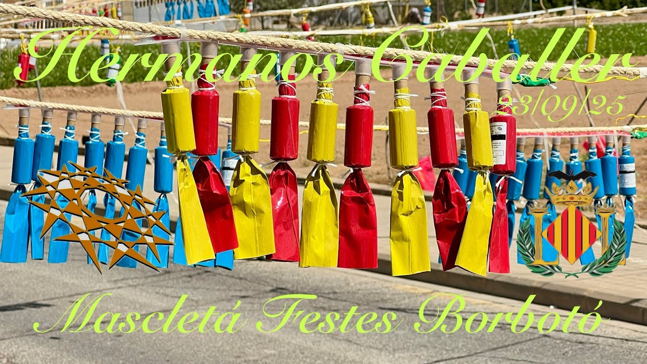 Mascletá Hermanos Caballer Pirotécnicos a les Festes de Borbotó 23/09/2025