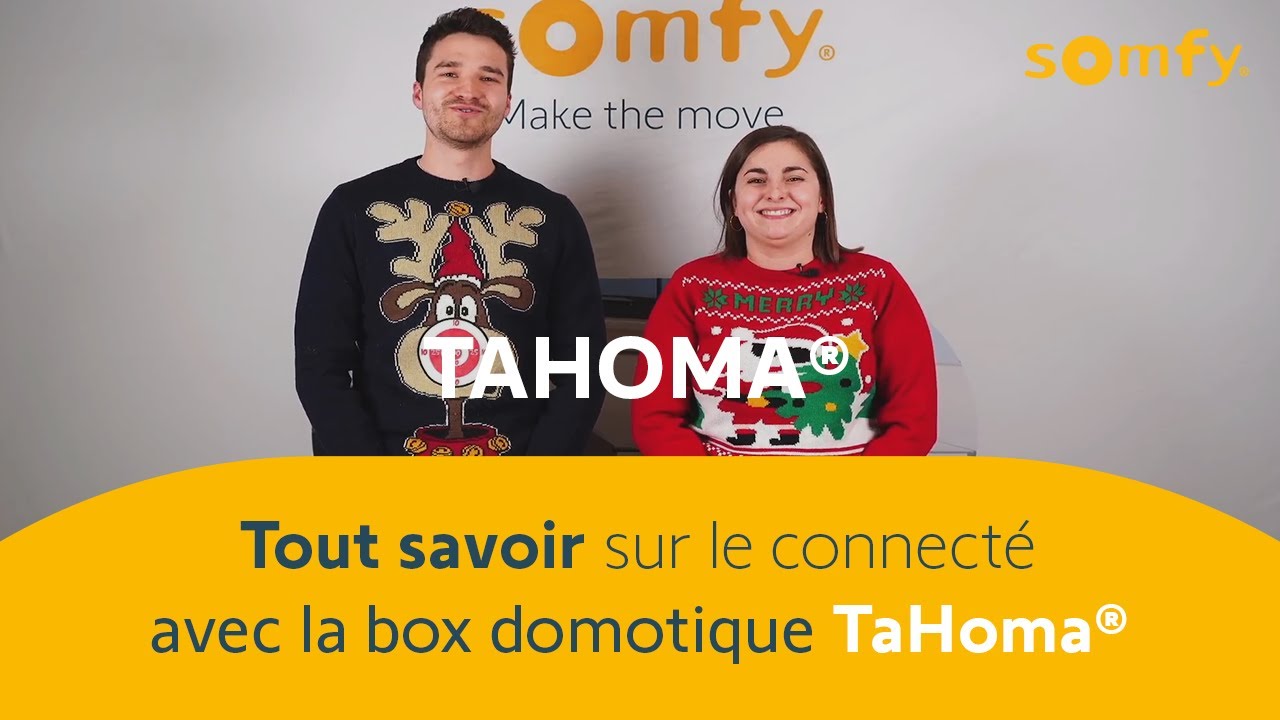 Tout savoir sur le connecté avec la box domotique TaHoma® | Somfy