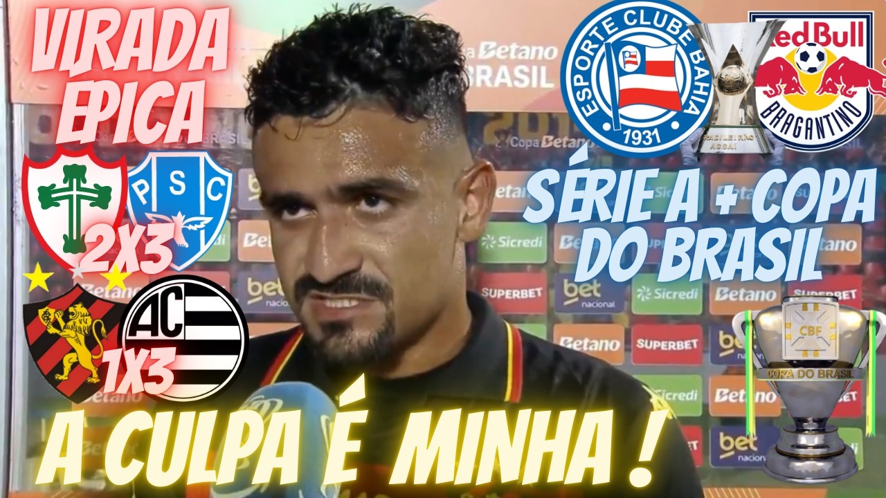 🤬RAMON PEDIU DESCULPAS !🔥VIRADA HISTÓRICA DO PAYSANDU NA COPA DO BRASIL ! BAHIA X BRAGANTINO !