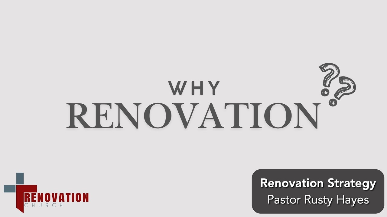 Renovation Strategy