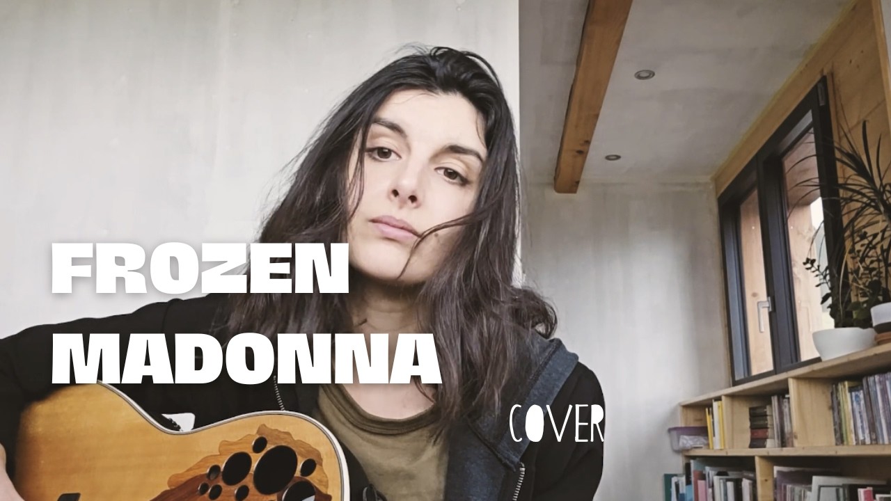 Frozen | Madonna | Acoustic cover - Roxanne Grand