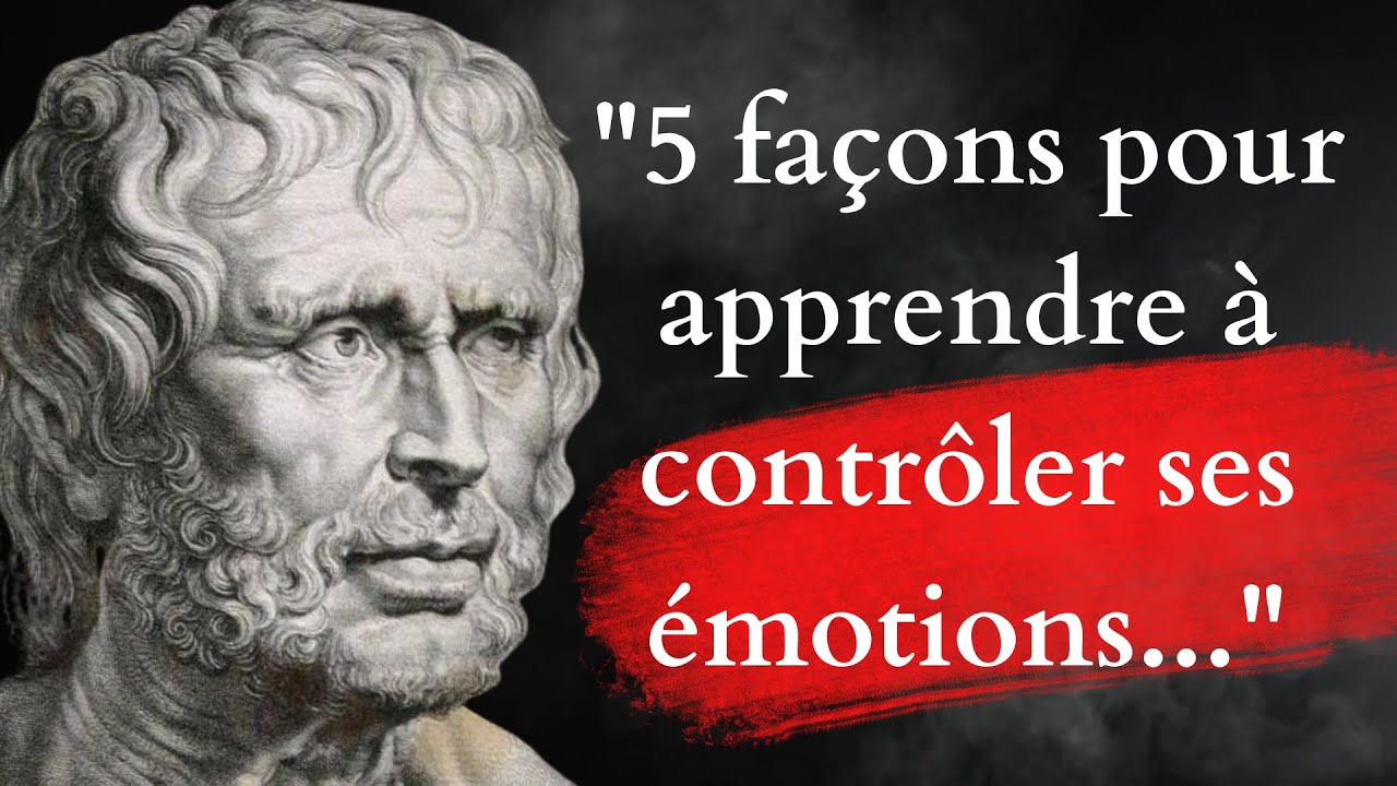 5 façons pour comprendre et contrôler ses émotions| citations philosophiques