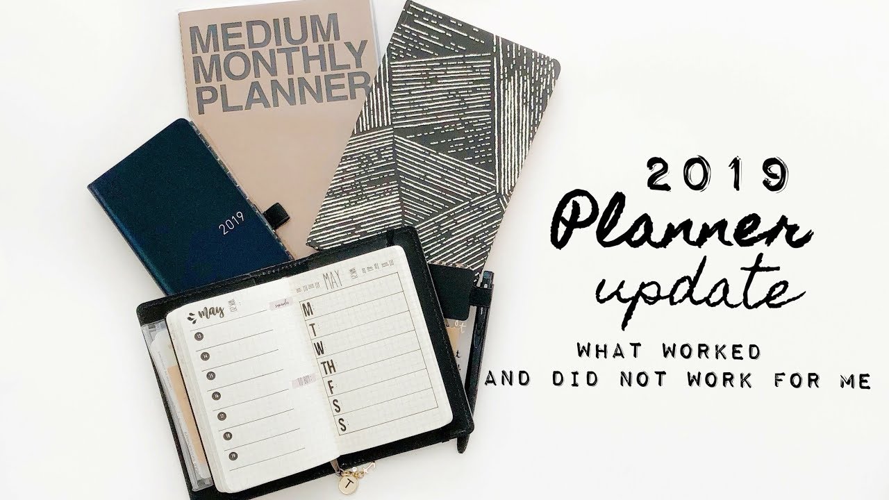 Planner Update 2019 (What worked & did not work for me)