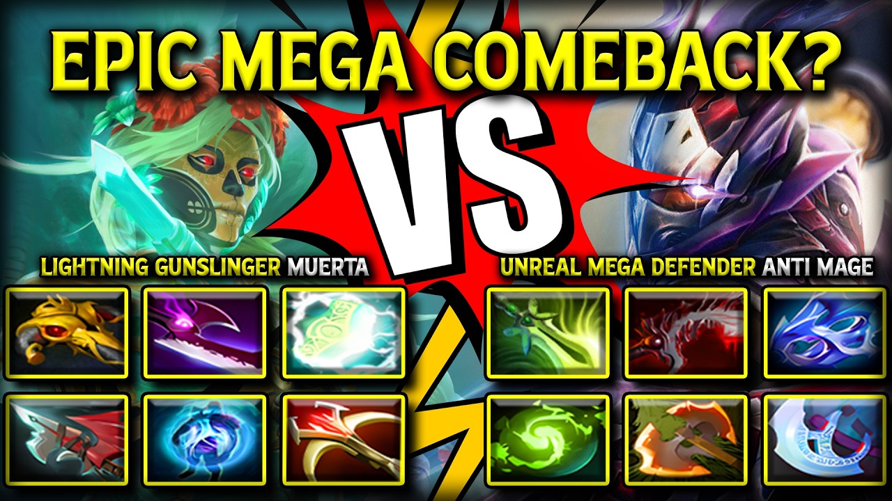 EPIC MEGA COMEBACK? | Lightning Gunslinger Muerta Vs. Unreal Throne Defender Carry Anti Mage DotA 2