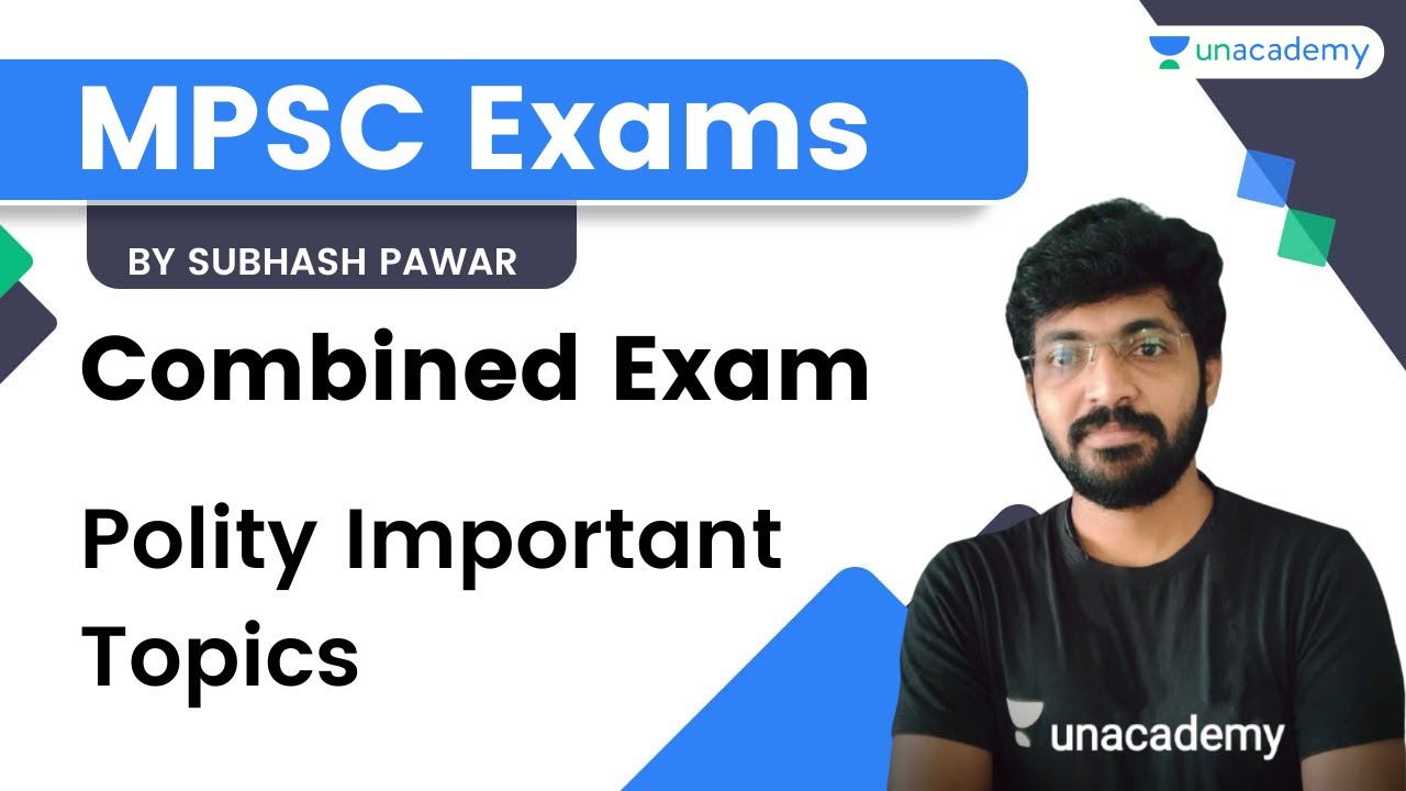 Combined Exam | Polity Important Topics | MPSC | Subhash Pawar