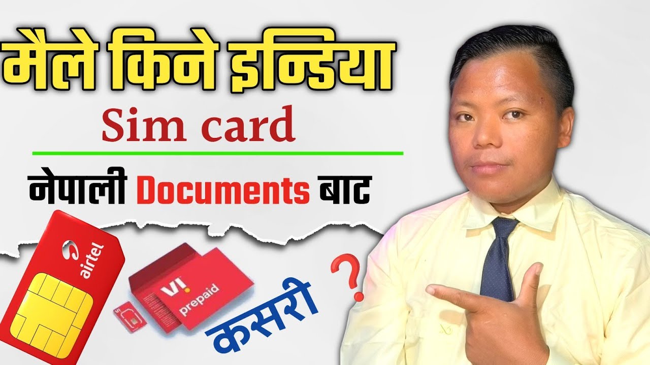 India sim card buying nepali document || how to buy india sim card nepali || reality || India nepal