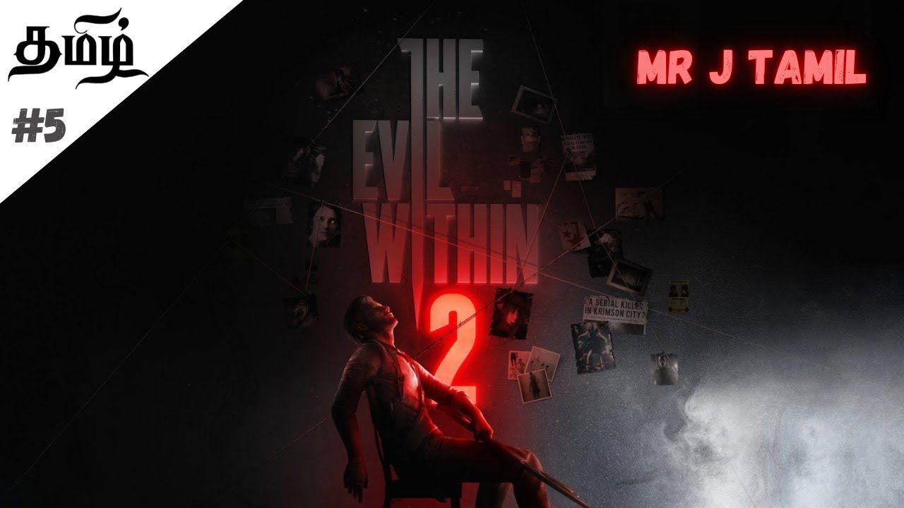 MRJAMIL the evil within 2 part 5 TAMIL LIVE