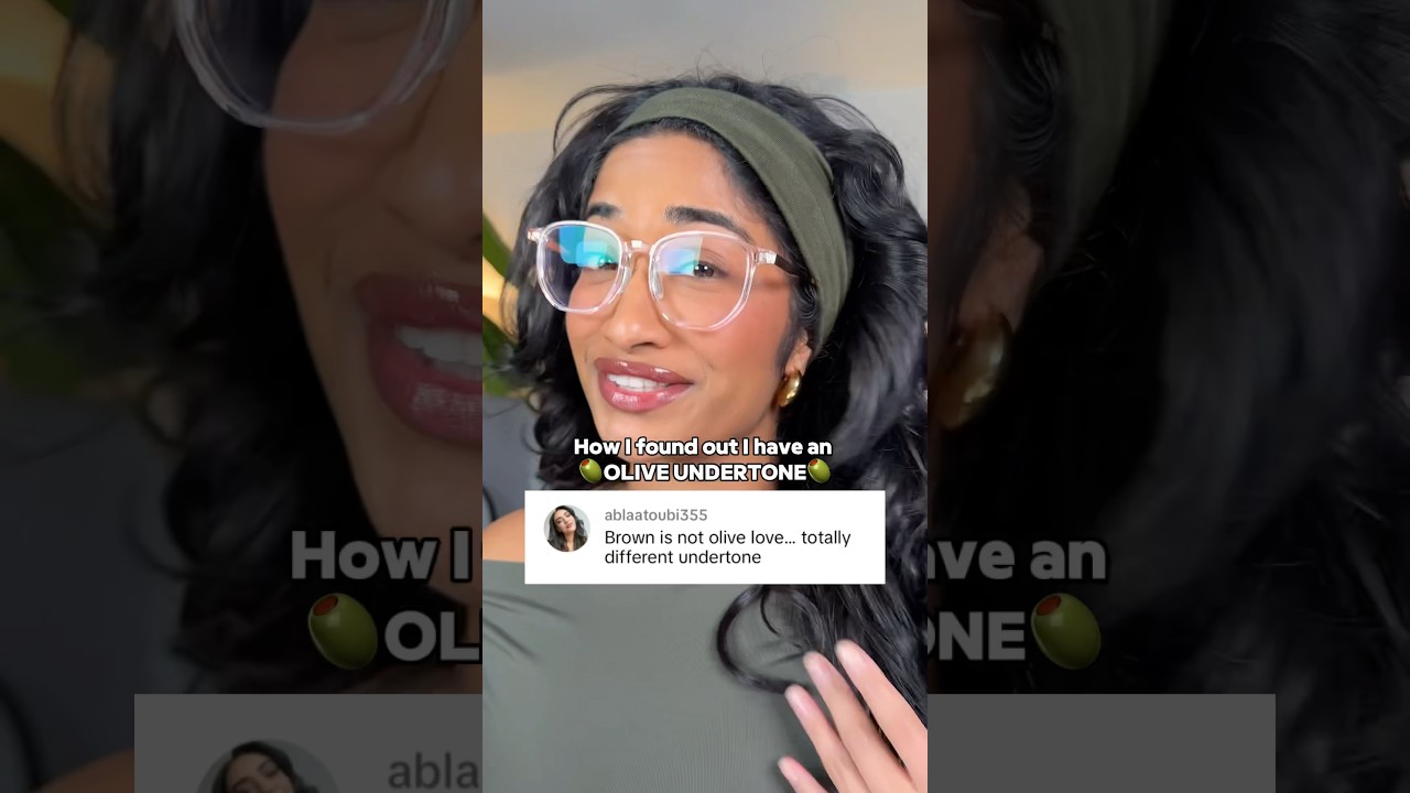 HOW I FOUND OUT I HAVE AN OLIVE UNDERTONE ⁉️🫒