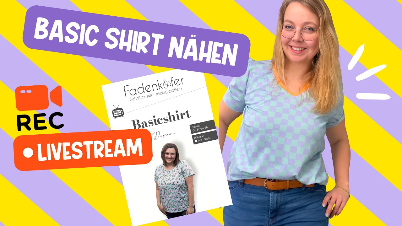 Livestream: Basicshirt von@fadenkaefer.  nähen