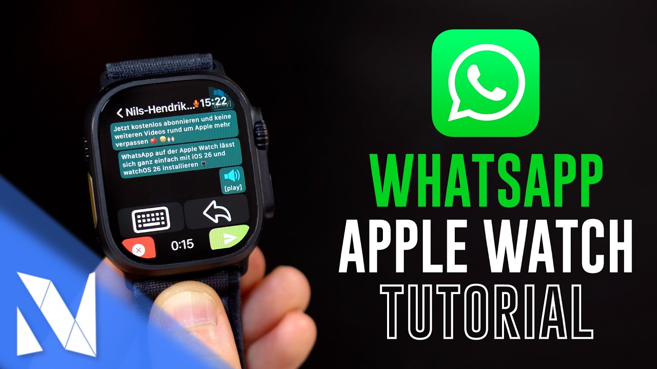 WhatsApp auf der APPLE WATCH installieren ⌚️ | mit iOS 26 & watchOS 26 (2025/26) | Nils-Hendrik Welk