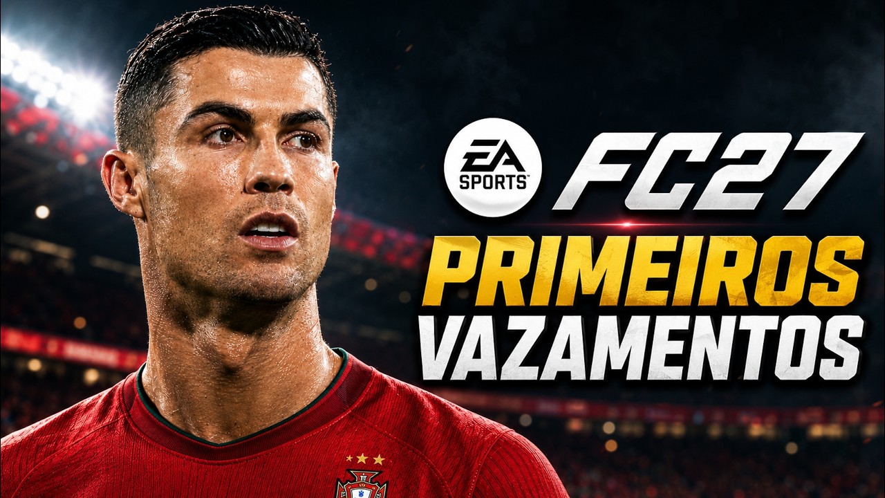 EA FC 27 TRAILER EST&Aacute; CHEGANDO! 🚨 NOVIDADES CONFIRMADAS E NOVOS RUMORES
