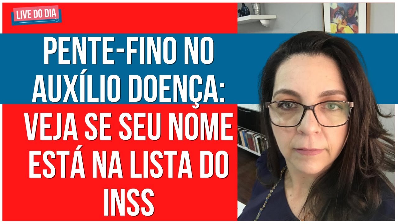 Pente-fino no auxílio doença: veja se seu nome está na lista do INSS