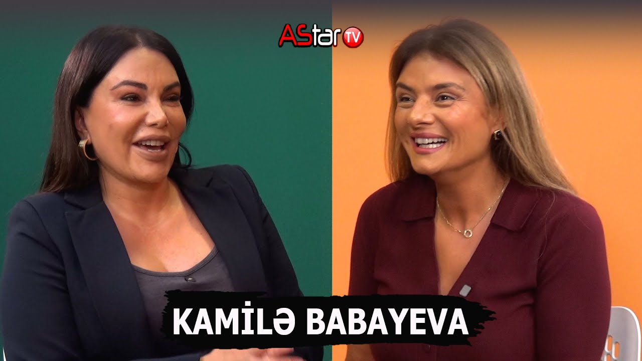 Kamilə Babayeva gec tapdığı ailəsi, ulduzluq və üzüağ olmaq barədə