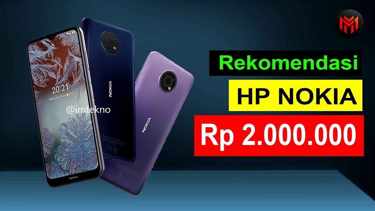 #20 REKOMENDASI HP NOKIA MULAI DARI 2 JUTAAN TERBARU 2022