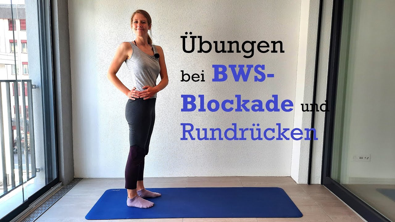 BWS - Blockade und Rundrücken? Übungen, die dir helfen können!