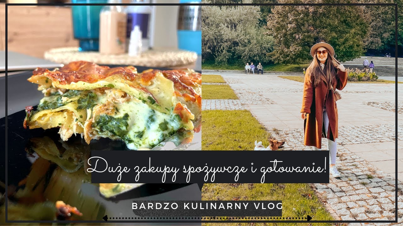 Bardzo kulinarny vlog! 👩🏽&zwj;🍳 Duże zakupy spożywcze i gotuJEMY 🥙