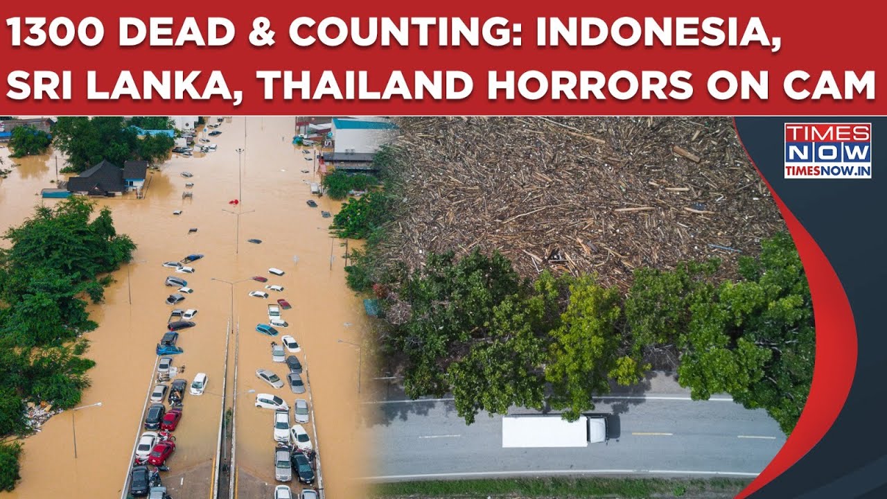 Thailand, Indonesia, Sri Lanka Horrors On Cam: 1300 Dead & Counting As Flood, Landslides Wreak Havoc