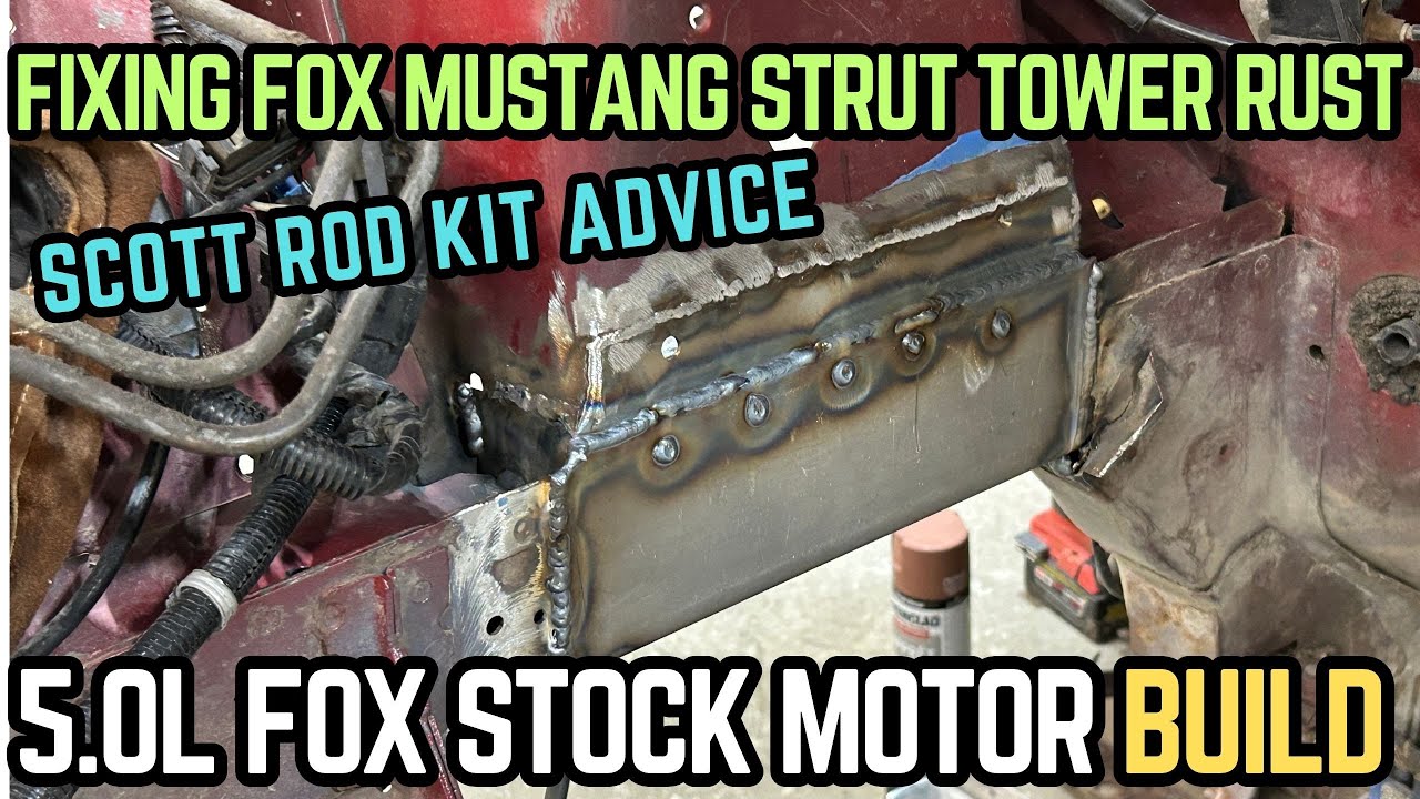 How to Fix Fox Mustang Strut Tower Rust: Tips and Advice