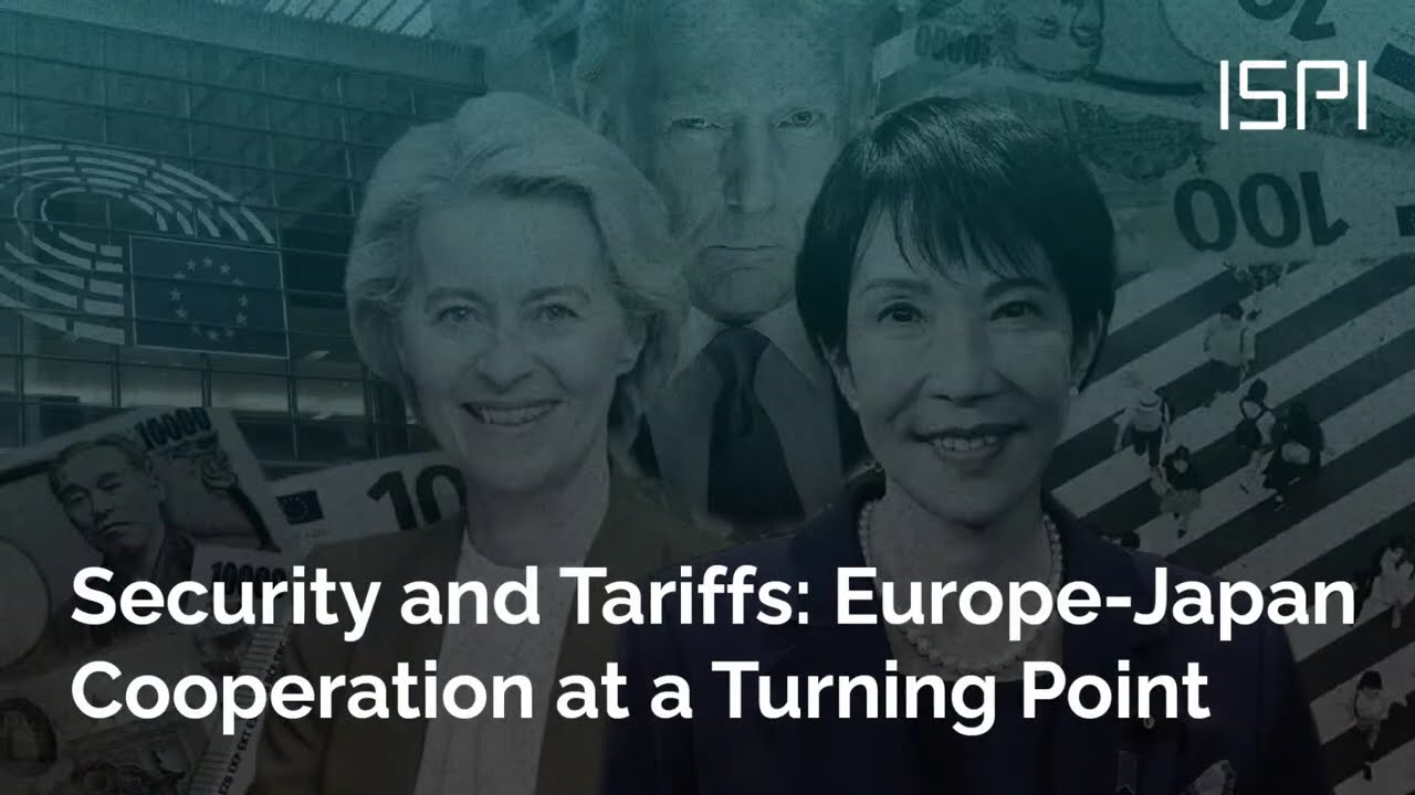 Security and Tariffs: Europe-Japan Cooperation at a Turning Point