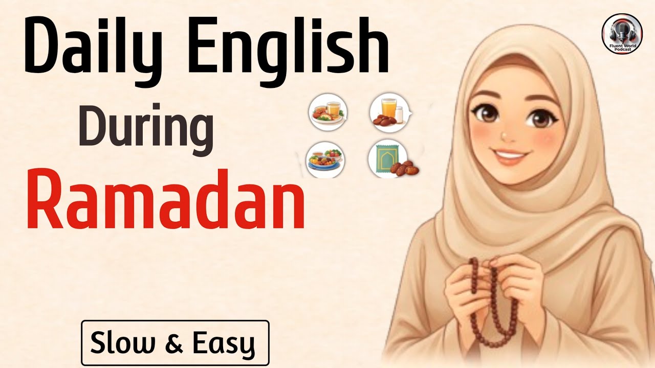 “Ramadan English Conversation – Your Daily Routine Explained!”
