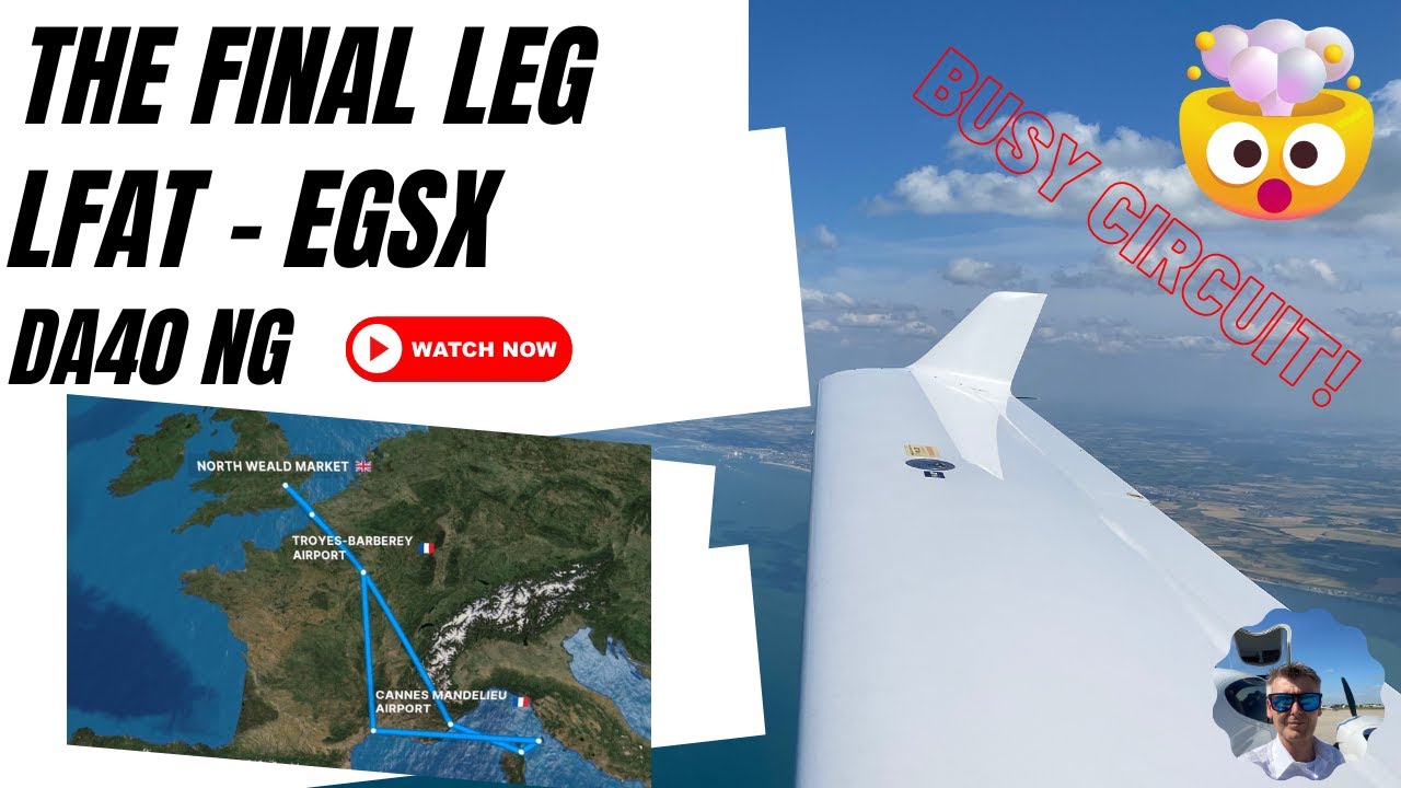 How many go arounds?! | Le Touquet to North Weald | DA40 NG