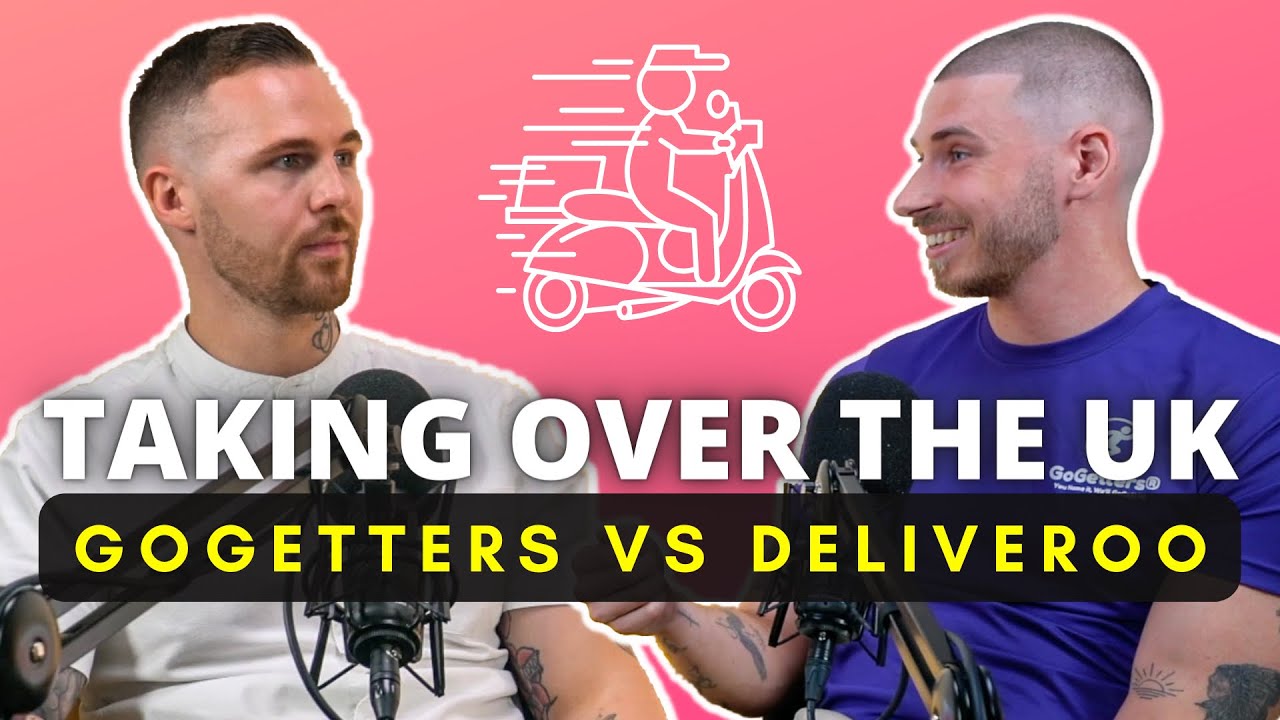 GoGetters: Fastest Growing UK Food Delivery VS Deliveroo