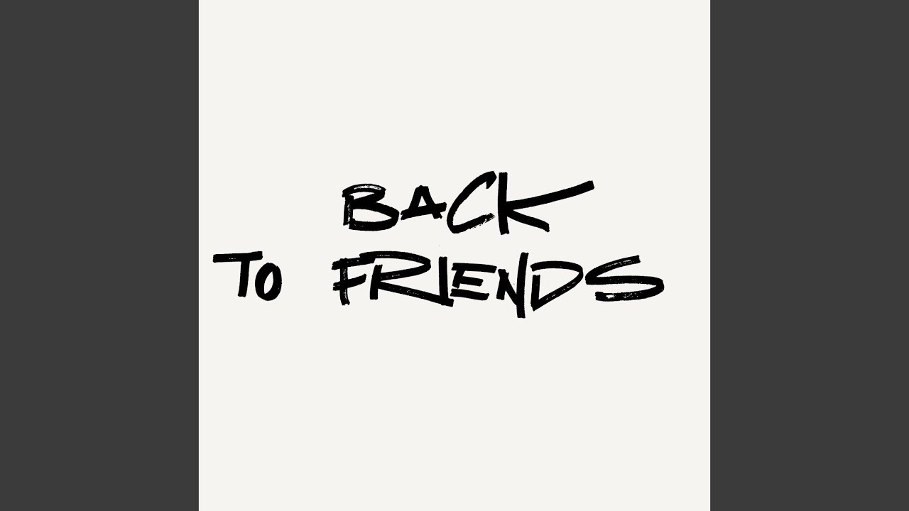 Back To Friends (Cover)