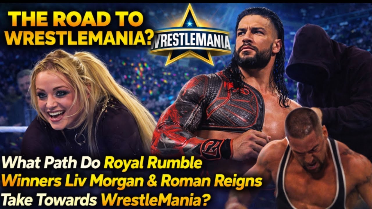 Liv Morgan & Roman Reigns’ WrestleMania Path AND the Bron Breakker Masked Attack Mystery!