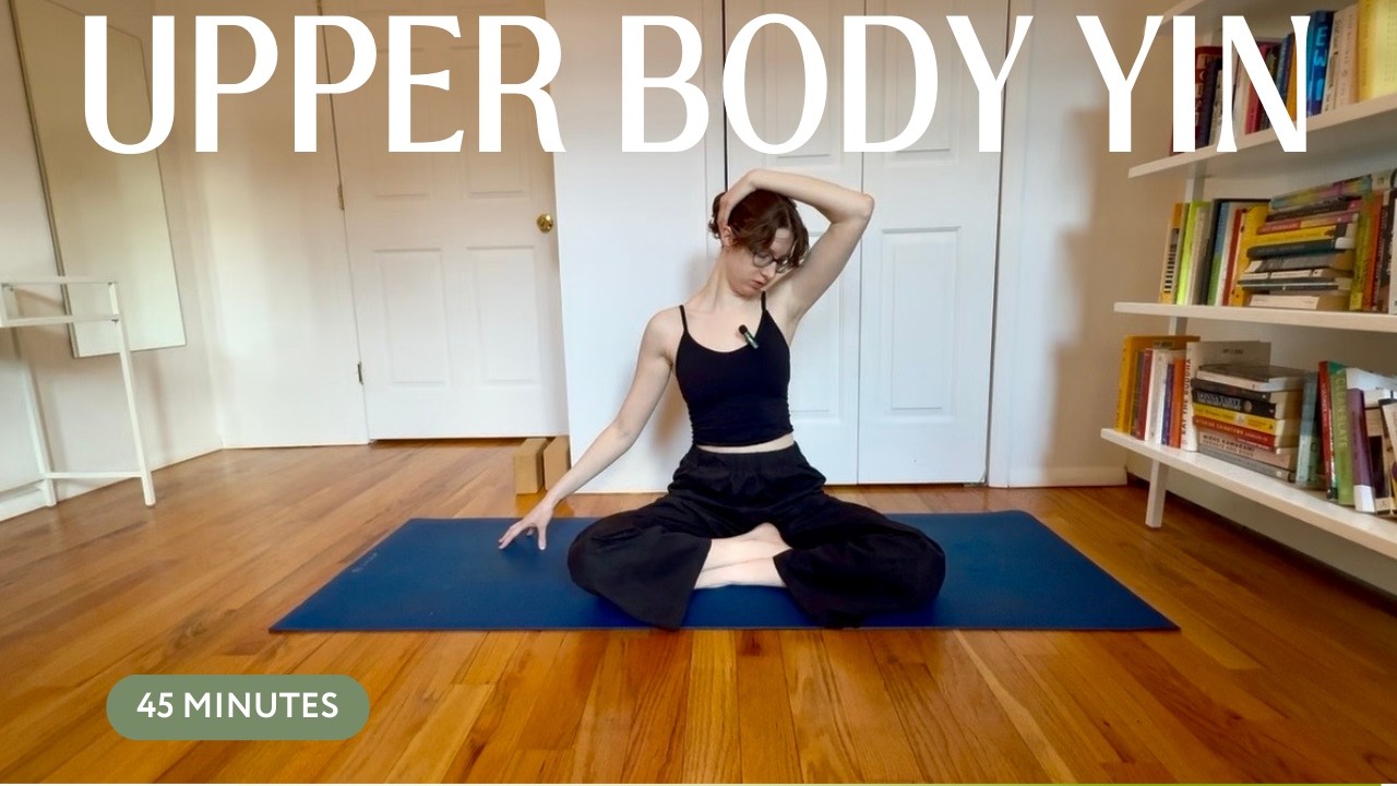 45 Min Yin Yoga for Neck, Shoulders & Upper Body Tension Relief | Deep Stretch & Stress Release