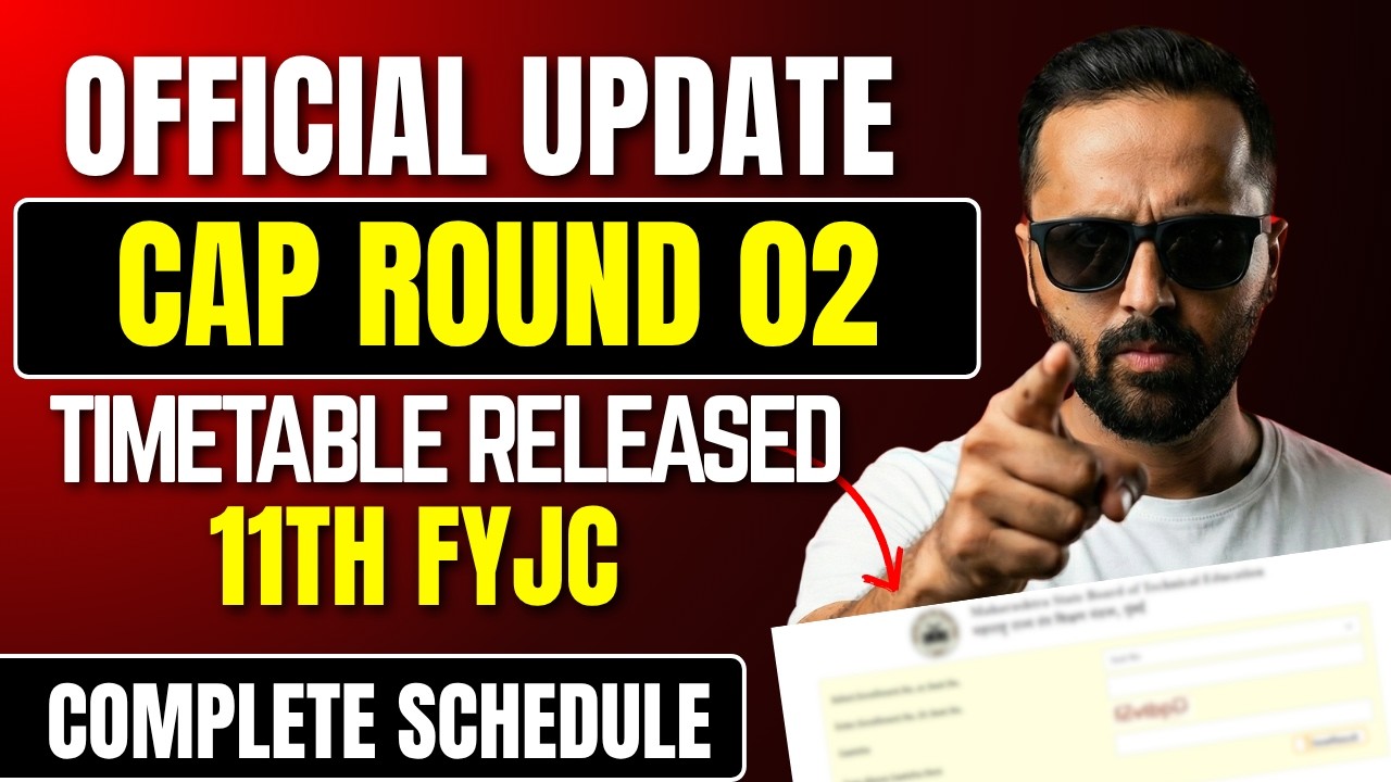 OFFICIAL UPDATE !! 11th FYJC CAP ROUND 2 TIMETABLE RELEASED !! | PRADEEP GIRI SIR