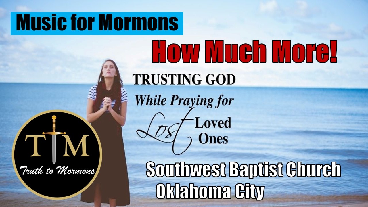 Music for Mormons: How Much More