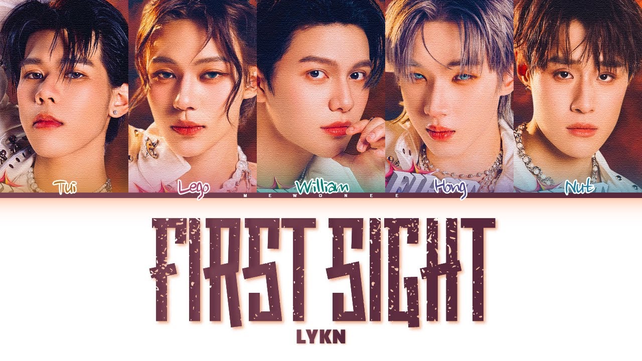【LYKN】 FIRST SIGHT (ทัก)