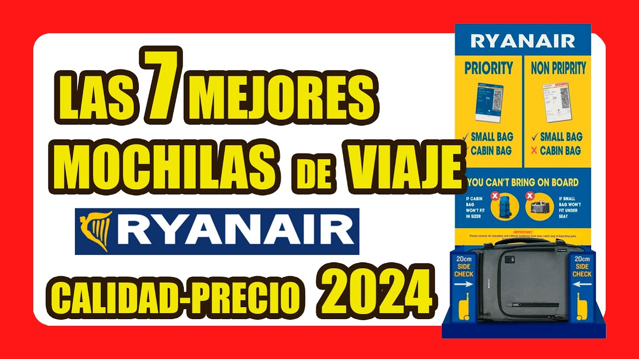 ✈️ Las 7 Mejores MOCHILAS de VIAJE para CABINA aptas RYANAIR [40x20x25 cm]