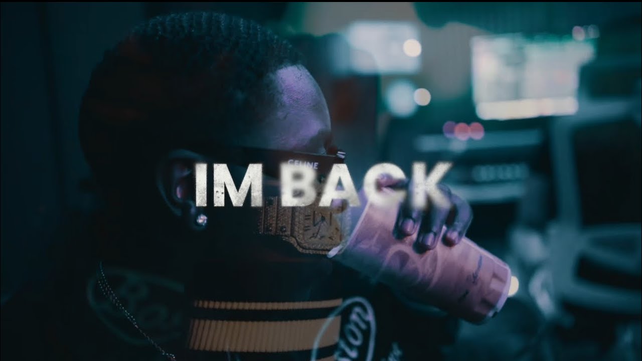 I’m Back - XCLUSIVEEDAYDAY (Official Music Video)