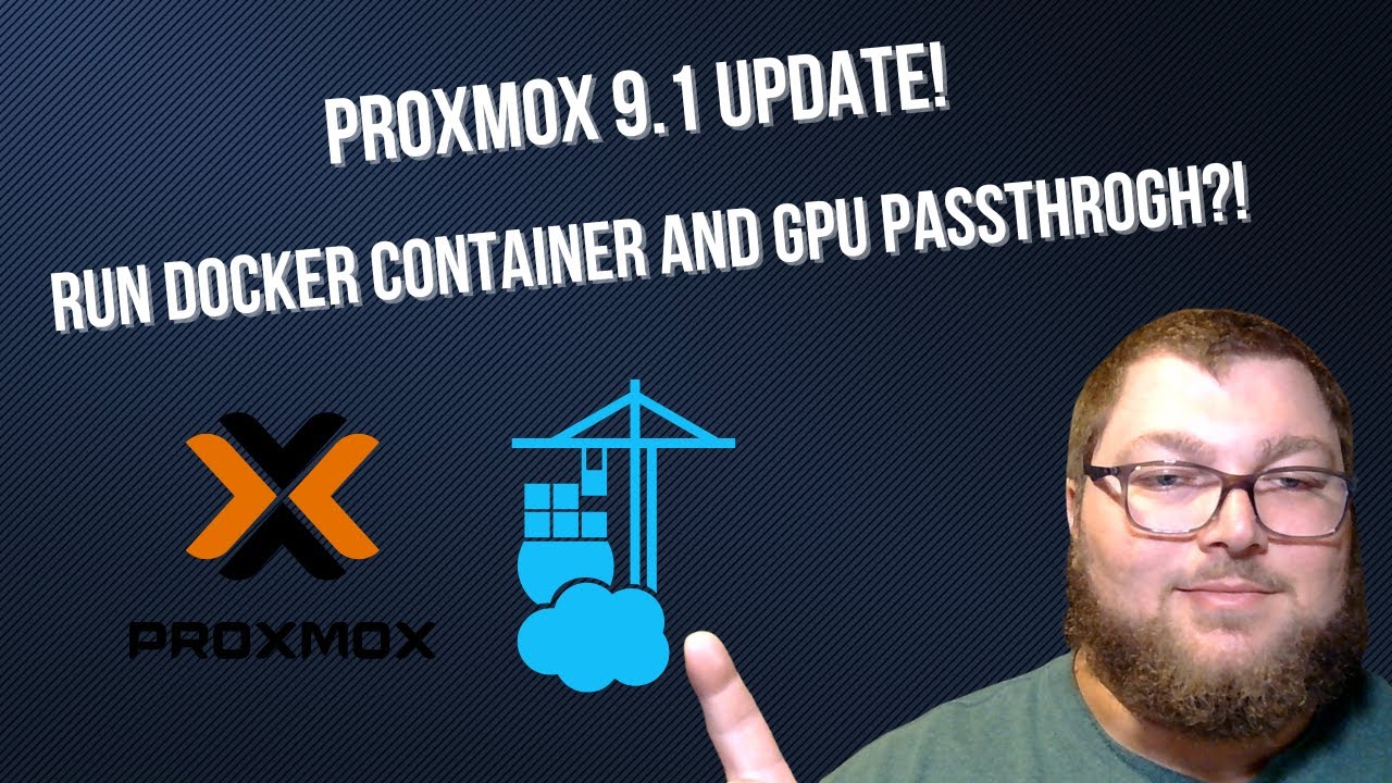Proxmox 9.1 уже здесь &mdash; масштабные обновления Docker и GPU Passthrough!