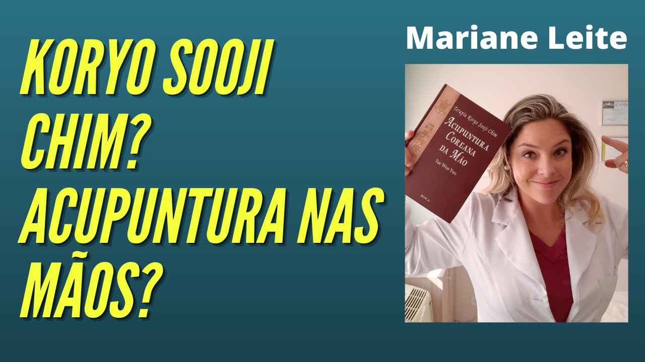 Koryo Sooji Chim? Acupuntura nas m&atilde;os?