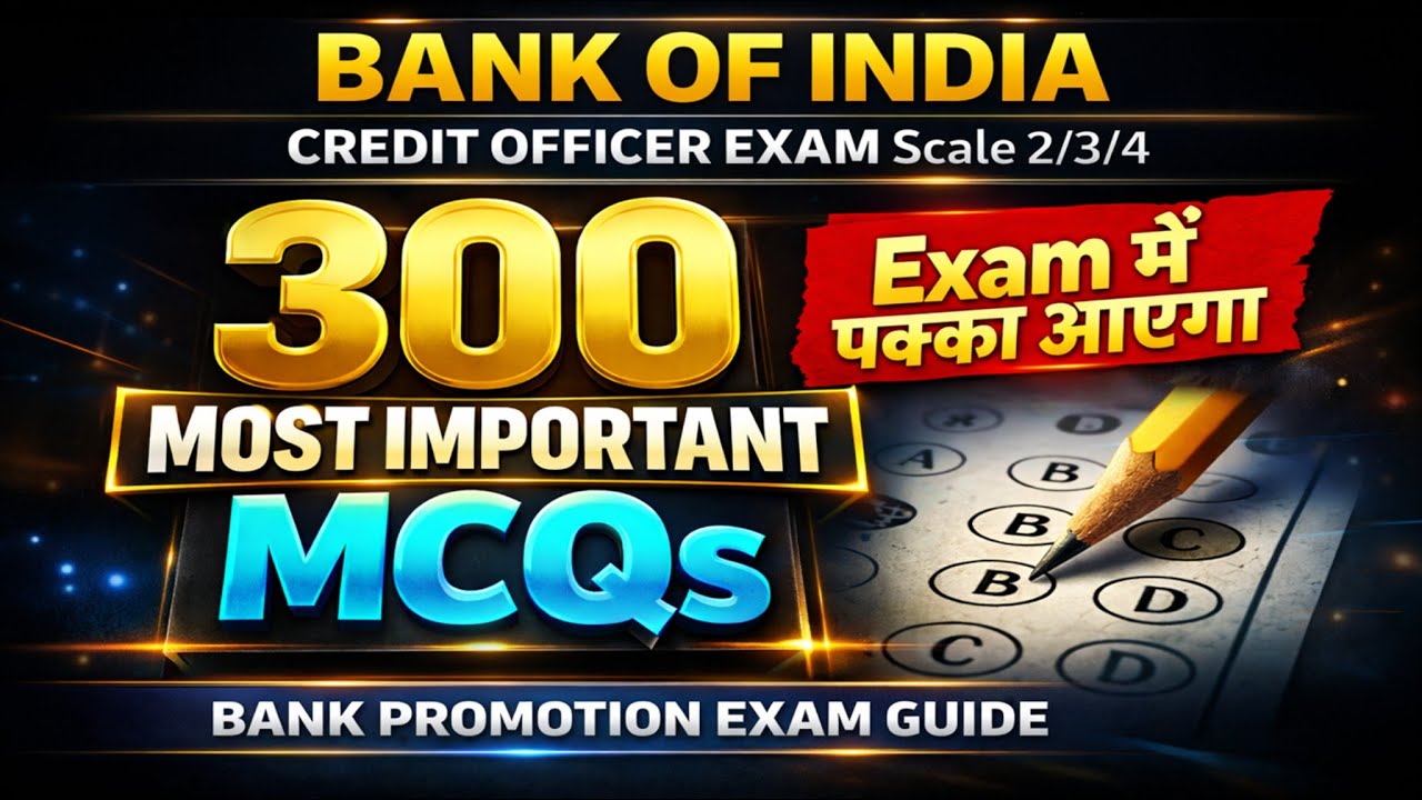 BOI Credit Officer 2026 | 300 MCQs | Scale 2/3/4