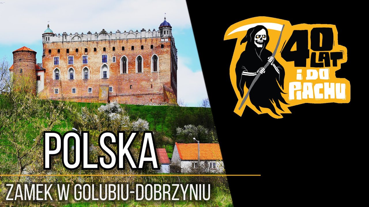 The Polska #10 - Zamek Krzyżacki w Golubiu-Dobrzyniu