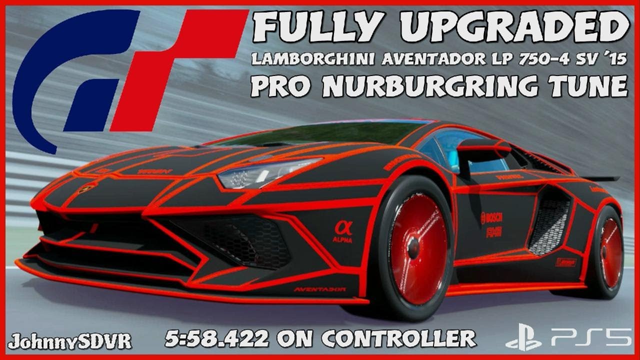 Gran Turismo 7 - Lamborghini Aventador LP 750-4 SV '15 Pro Tune | Nurburgring 5:58.422 Setup | #GT7