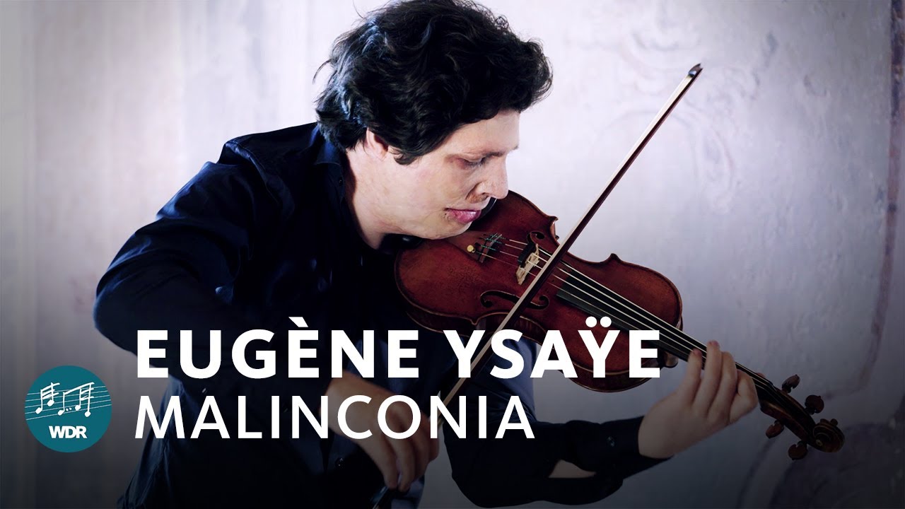 Ysaÿe - Malinconia aus Violinsonate Nr. 2 | Augustin Hadelich